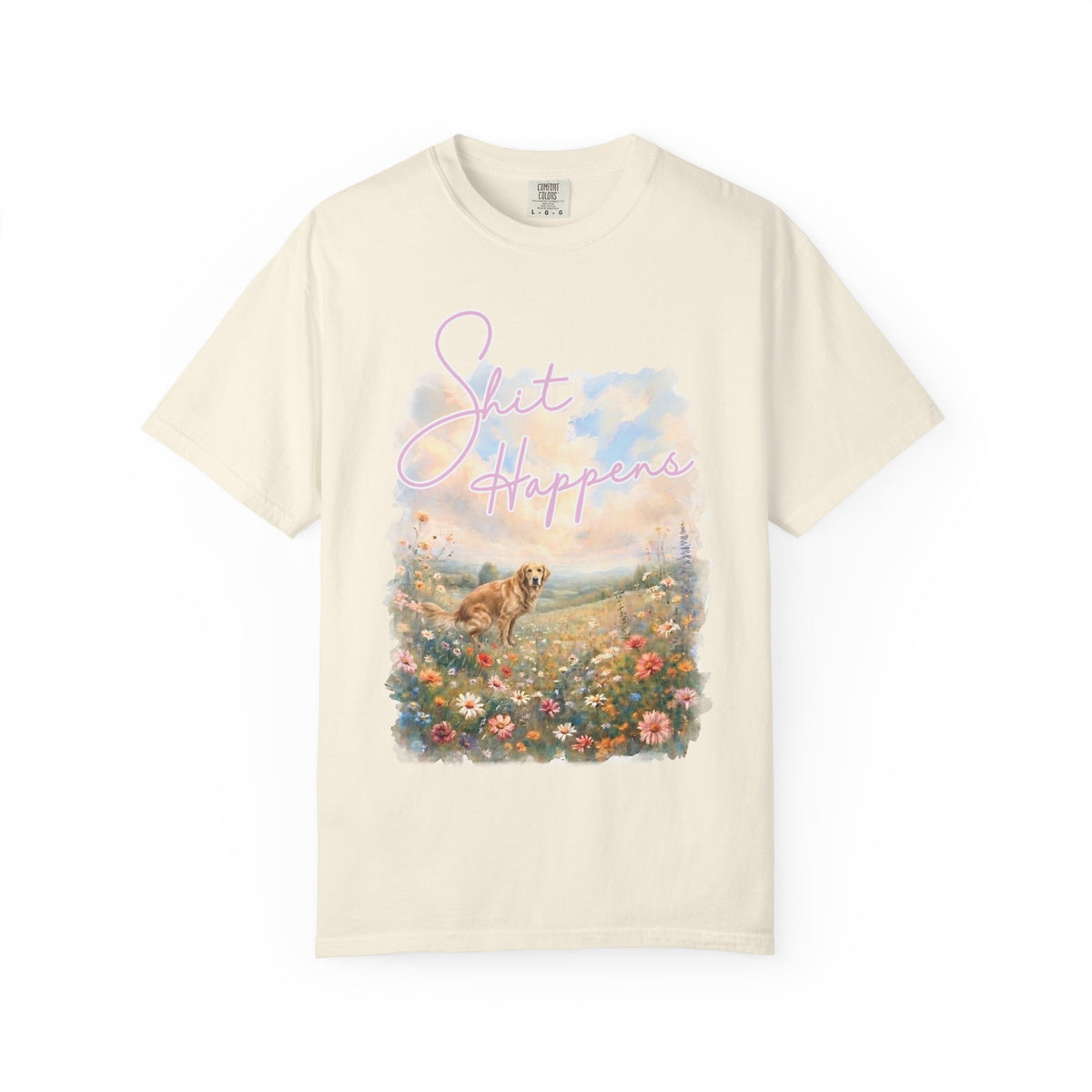 Shit Happens Golden Retriever Comfort Colors T-Shirt