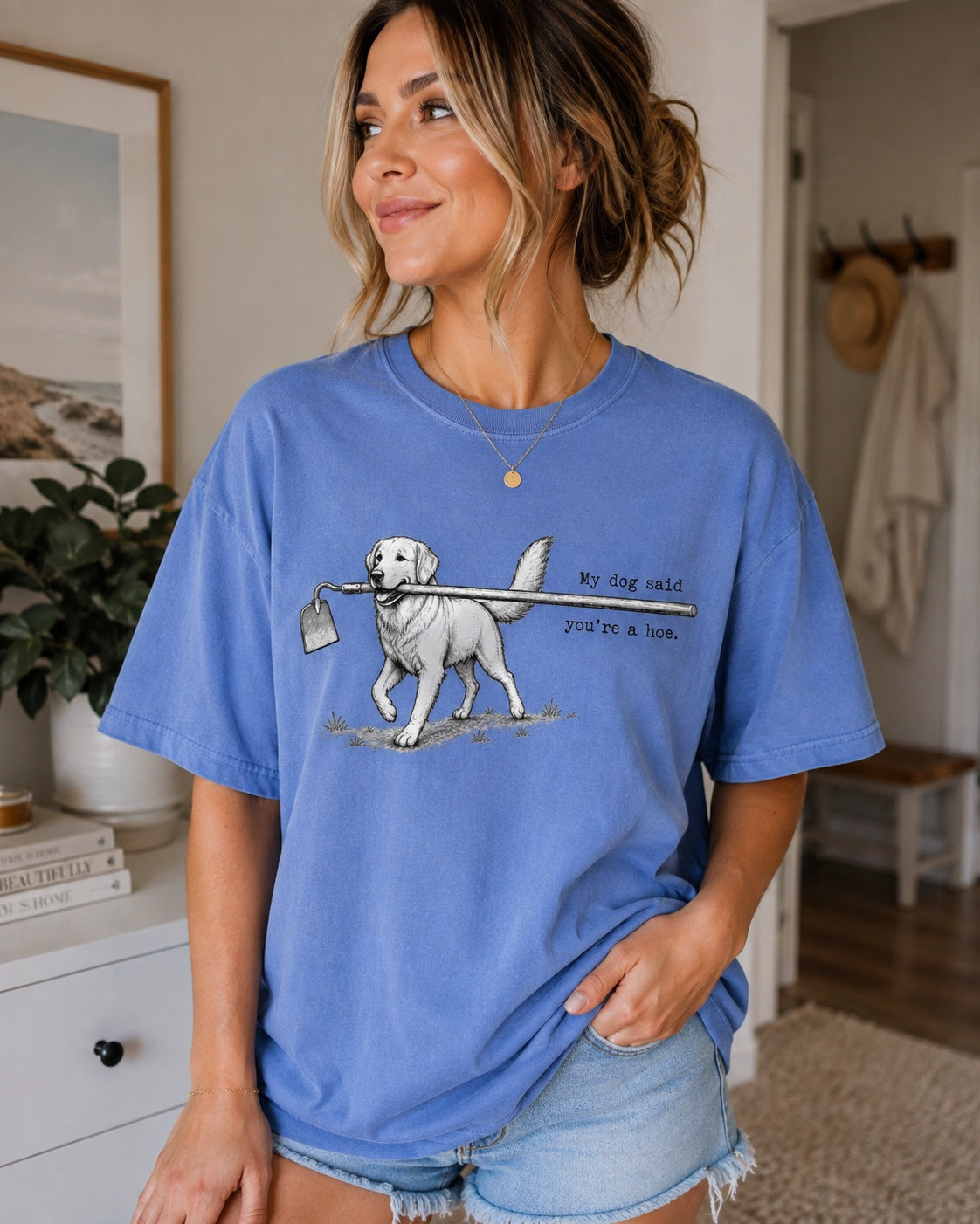 My Dog Said You’re a Hoe Golden Retriever T-Shirt