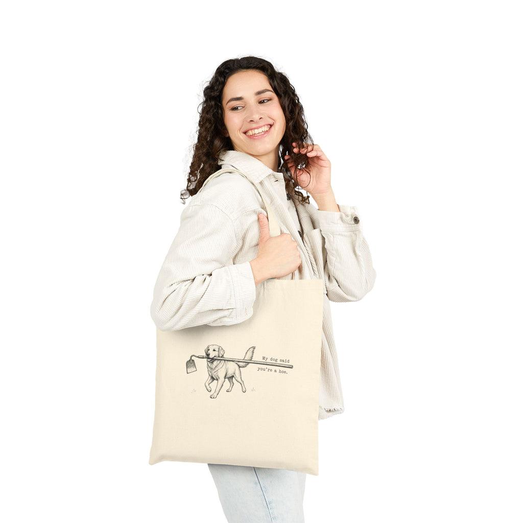Golden Retriever Bag, My Dog Said You’re a Hoe, Dog Bag, Dog Mom Tote